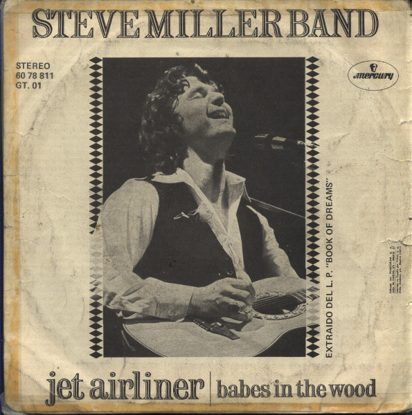 Jet Airliner / Babes In The Wood