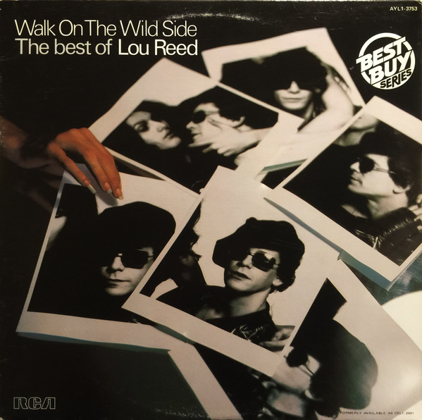 Walk On The Wild Side - The Best Of Lou Reed (Lo Mejor De Lou Reed)