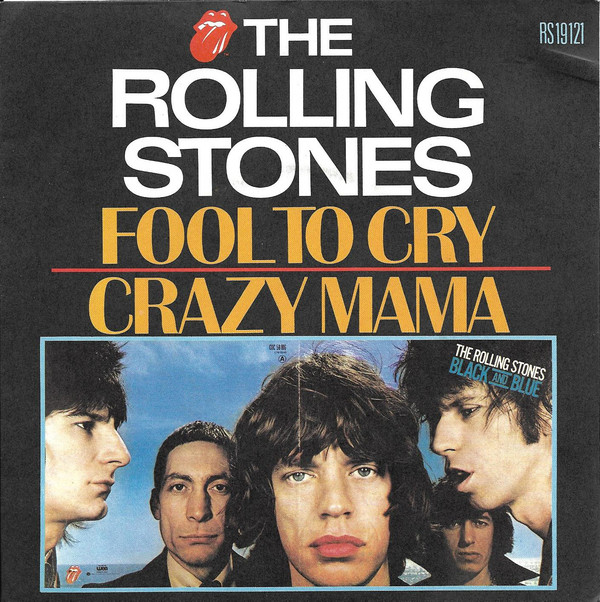 Fool To Cry / Crazy Mama