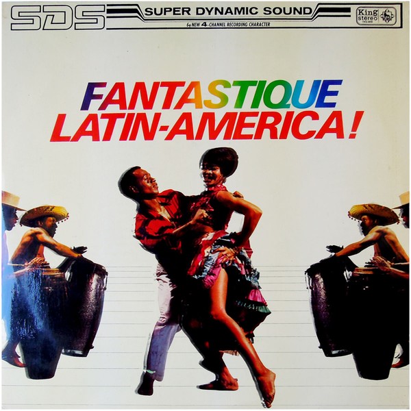 Fantastique Latin-America!