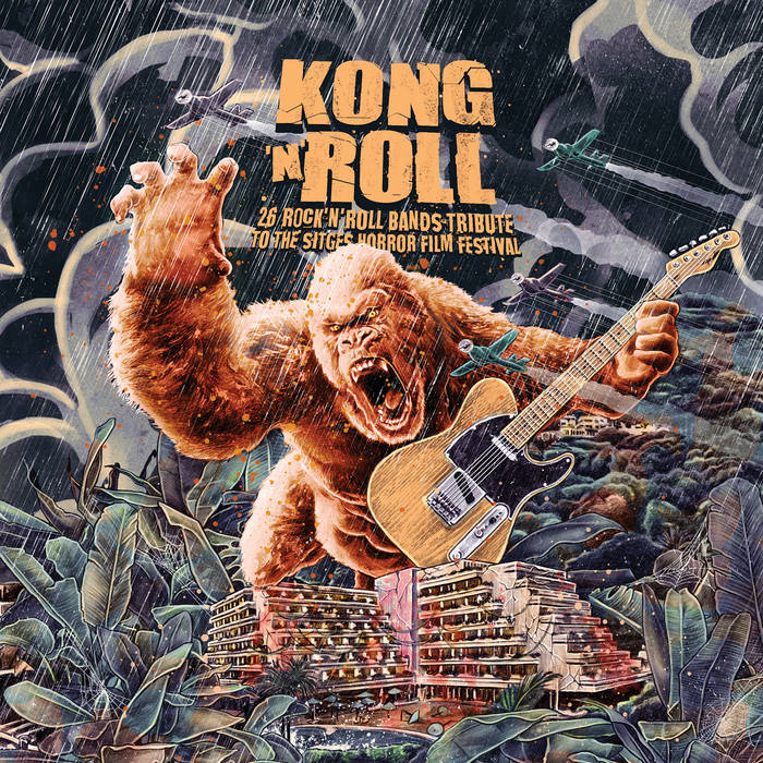 Kong'n'roll (26 rock'n'roll bands tribute to the Sitges Horror Film Festival)