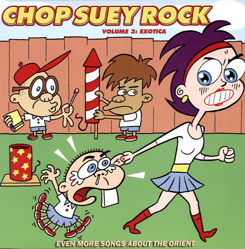Chop Suey Rock. Vol.3: Exotica