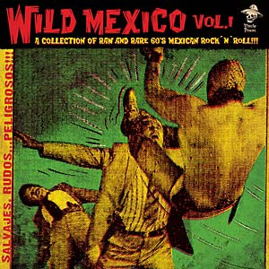 Wild Mexico Vol. 1
