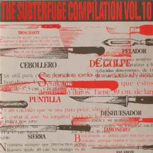 The Subterfuge Compilation Vol.10 